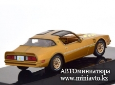 Автоминиатюра модели - Pontiac Firebird Trans Am 1978 golden 1:43 Ixo