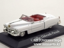 Автоминиатюра модели - Cadillac Eldorado Parade Dwight D. Eisenhower 1953 Norev/Atlas